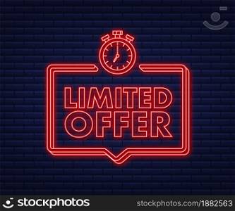 Limited Offer Labels. Alarm clock countdown logo. Neon icon. Limited time offer badge. Vector illustration. Limited Offer Labels. Alarm clock countdown logo. Neon icon. Limited time offer badge. Vector illustration.