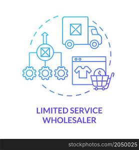 Limited service wholesaler blue gradient concept icon. Customer service organization. Distribution and logistics company abstract idea thin line illustration. Vector isolated outline color drawing. Limited service wholesaler blue gradient concept icon