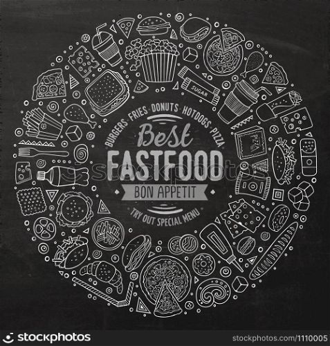 Line art chalkboard vector hand drawn set of Fast food cartoon doodle objects, symbols and items. Round frame composition. Set of Fast food cartoon doodle objects, symbols and items