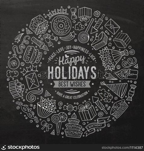 Line art chalkboard vector hand drawn set of Holidays cartoon doodle objects, symbols and items. Round frame composition. Set of Holidays cartoon doodle objects