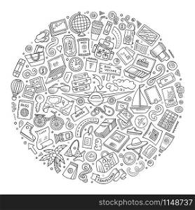 Line art sketchy vector hand drawn set of Travel cartoon doodle objects, symbols and items. Round composition. Vector doodle set of travel theme items