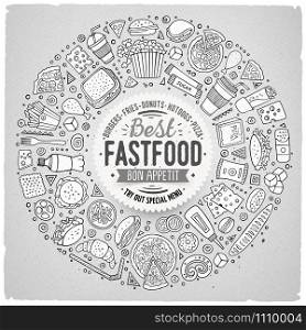 Line art vector hand drawn set of Fast food cartoon doodle objects, symbols and items. Round frame composition. Set of Fast food cartoon doodle objects, symbols and items