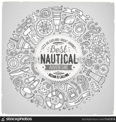 Line art vector hand drawn set of Nautical cartoon doodle objects, symbols and items. Round frame composition. Set of Nautical cartoon doodle objects, symbols and items