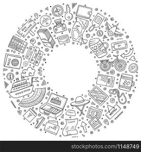 Line art vector hand drawn set of Travel cartoon doodle objects, symbols and items. Round frame composition. Round frame Travel cartoon objects, symbols and items