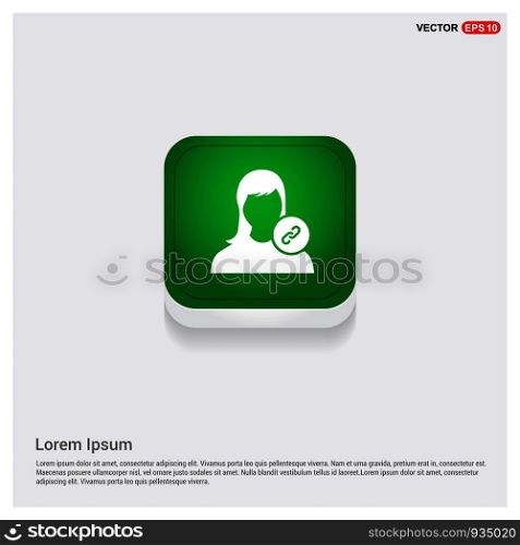 link attach user icon .Green Web Button - Free vector icon