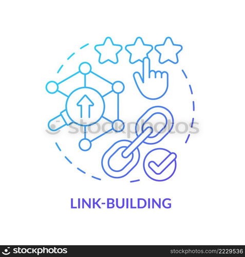 Link-building blue gradient concept icon. SEO optimization process. Current marketing trend abstract idea thin line illustration. Isolated outline drawing. Myriad Pro-Bold font used. Link-building blue gradient concept icon