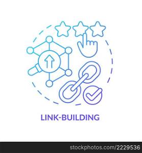 Link-building blue gradient concept icon. SEO optimization process. Current marketing trend abstract idea thin line illustration. Isolated outline drawing. Myriad Pro-Bold font used. Link-building blue gradient concept icon