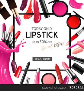 Lip Makeup Cosmetics Realistic Frame . Lip care makeup products sale advertisement offer decorative background frame with realistic red shades lipsticks vector illustration