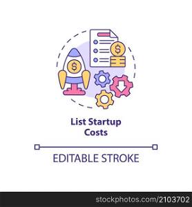 List startup costs concept icon. Expenses and assets. Startup budgeting abstract idea thin line illustration. Isolated outline drawing. Editable stroke. Roboto-Medium, Myriad Pro-Bold fonts used. List startup costs concept icon