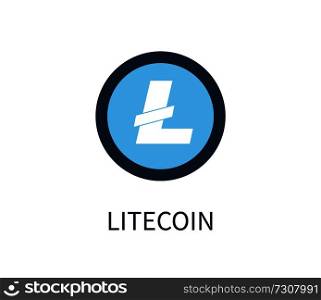 Litecoin peer-to-peer cryptocurrency, icon with emblem of digital asset in circle and headline below, vector illustration isolated on white background. Litecoin Cryptocurrency Icon Vector Illustration