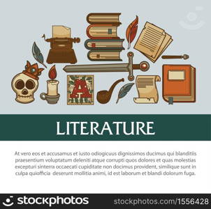 Literature vintage old books manuscript and ancient relics vector capital letter on parchment or papyrus page pen candle and sword skull and, smoking pipe typing machine heritage poetry and stories. Old books and ancient relics literature manuscript or textbook