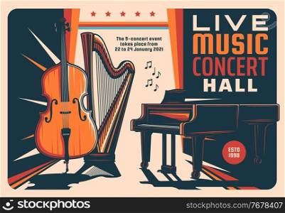 Live music concert hall retro vector flyer with violin, harp, grand piano and notes. Symphonic orchestra or jazz band live music show. Performance invitation with instruments, vintage poster. Live music concert hall retro vector flyer