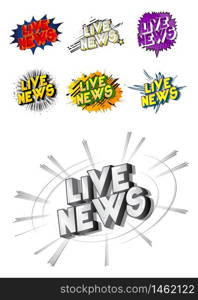 Live News - Comic book style word on abstract background.