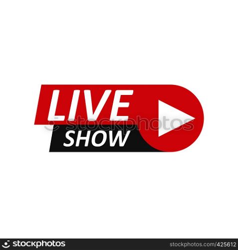 Live Show sign, emblem, logo. Vector Illustration