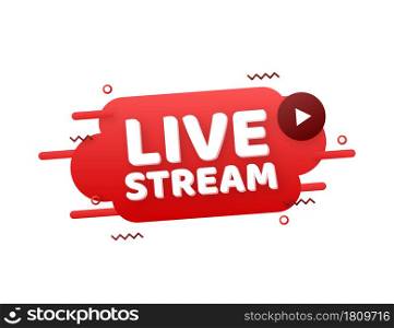 Live stream flat logo - red vector design element with play button. Vector illustration.. Live stream flat logo - red vector design element with play button. Vector illustration