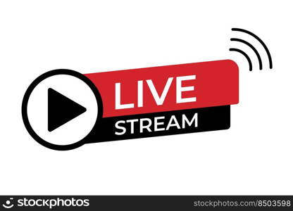 Live stream icon with play symbol. Online stream sign. Flat simple design. Vector illustration