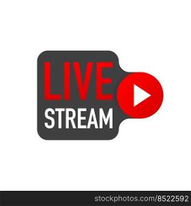 Live stream logo - red design element with play button for news and TV or online broadcasting. Live stream logo - red design element with play button for news and TV or online broadcasting.