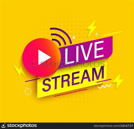 Live stream symbol,banner with play button and wifi.Emblem for broadcasting, online tv, sport, news and radio streaming.Template for shows, movies and live performances.Vector illustration.. Live stream symbol with wifi and play button.