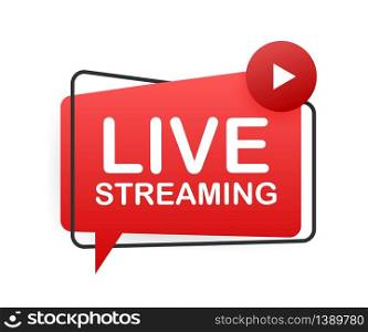 Live streaming flat logo, red vector design element with play button. Vector illustration.. Live streaming flat logo, red vector design element with play button. Vector illustration