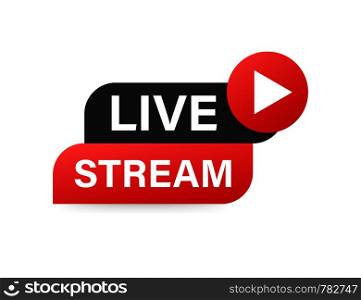 Live streaming logo, news and TV or online broadcasting. Vector illustration. Live streaming logo, news and TV or online broadcasting. Vector stock illustration