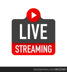 Live streaming logo - red design element with play button for news and TV or online broadcasting. Live streaming logo - red design element with play button for news and TV or online broadcasting.