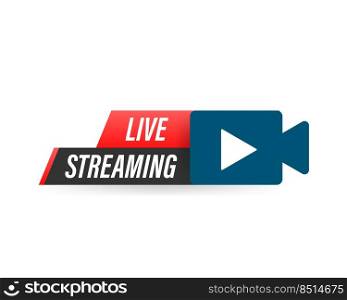 Live streaming logo - red vector design e≤ment with play button for≠ws and TV or onli≠broadcasting. Live streaming logo - red vector design e≤ment with play button for≠ws and TV or onli≠broadcasting.