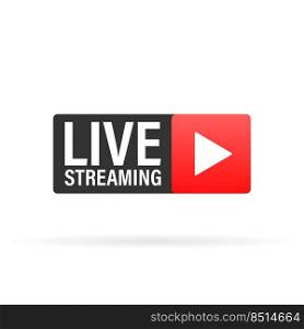 Live streaming logo - red vector design element with play button for news and TV or online broadcasting. Live streaming logo - red vector design element with play button for news and TV or online broadcasting 