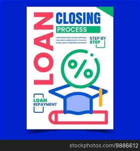 Loan Closing Process Promotional Banner Vector. Loan Repayment And Close Financial Debt Advertising Poster. Accountancy Paperwork Business Concept Template Style Color Illustration. Loan Closing Process Promotional Banner Vector