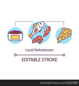 Local delicatessen concept icon. Unique production idea thin line illustration. Special food of region, country. Foreign expensive food. Vector isolated outline drawing. Editable stroke