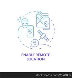 Location enabling for safety blue gradient concept icon. Tracking stolen device and wipe private information abstract idea thin line illustration. Vector isolated outline color drawing. Location enabling for safety blue gradient concept icon