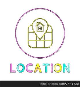 Location identification service linear round icon. Geographical position on map by means of Internet outline button template vector illustration.. Location Identification Service Linear Round Icon