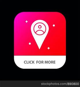 Location, Map, Man Mobile App Button. Android and IOS Glyph Version