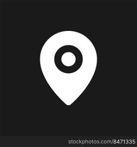 Location pin dark mode glyph ui icon. Saving spot on map. User interface design. White silhouette symbol on black space. Solid pictogram for web, mobile. Vector isolated illustration. Location pin dark mode glyph ui icon