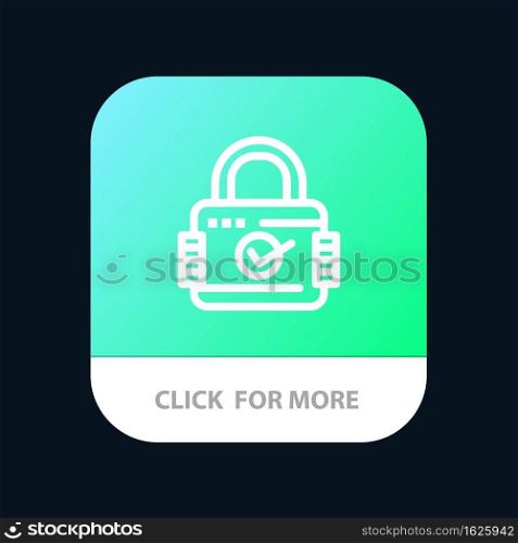 Lock, Padlock, Security, Secure Mobile App Button. Android and IOS Line Version