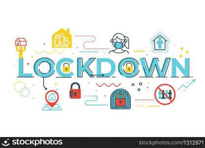 Lockdown word lettering illustration with icons for web banner, flyer, landing page, presentation, book cover, article, etc.