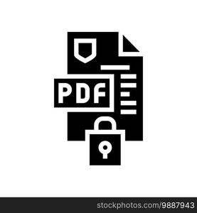 locked and protection pdf file glyph icon vector. locked and protection pdf file sign. isolated contour symbol black illustration. locked and protection pdf file glyph icon vector illustration