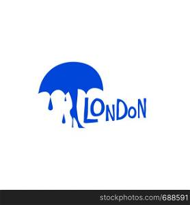 London typography with blue silhouettes of umbrella and woman's heels shoese. Vector illustration.