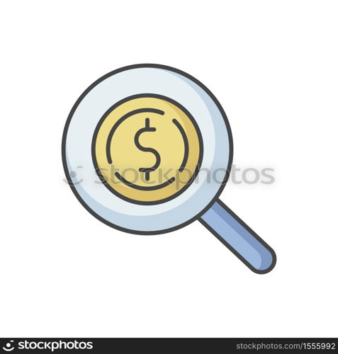 Look for money RGB color icon. Search for investment. Magnifying glass with dollar sign. Monetary gain. Zoom on coin. Discover cash. Financial operation. Inspect income. Isolated vector illustration. Look for money RGB color icon