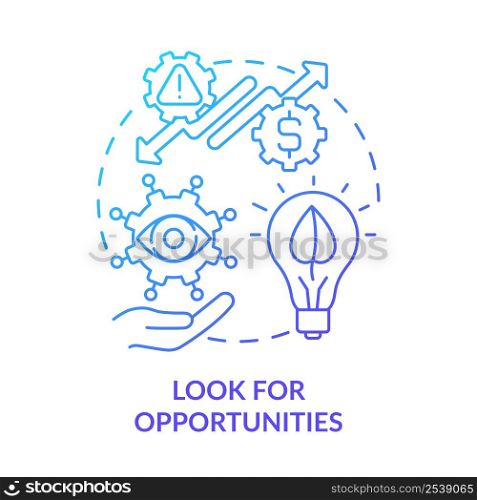 Look for opportunities blue gradient concept icon. Key step to energy strategy abstract idea thin line illustration. Reducing emissions. Isolated outline drawing. Myriad Pro-Bold font used. Look for opportunities blue gradient concept icon