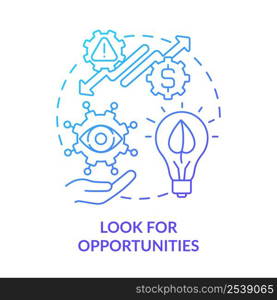 Look for opportunities blue gradient concept icon. Key step to energy strategy abstract idea thin line illustration. Reducing emissions. Isolated outline drawing. Myriad Pro-Bold font used. Look for opportunities blue gradient concept icon