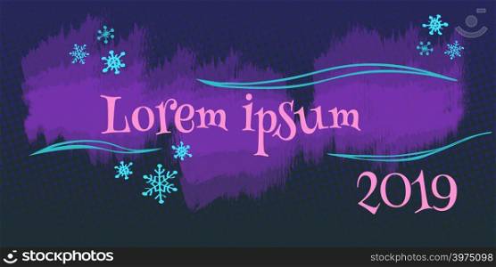 Lorem ipsum 2019 background. New year. Pop art retro vector illustration kitsch vintage. Lorem ipsum 2019 background. New year