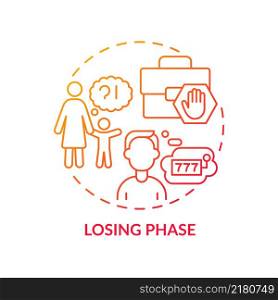 Losing phase red gradient concept icon. Addiction development. Compulsive gambling problem abstract idea thin line illustration. Isolated outline drawing. Arial, Myriad Pro-Bold fonts used. Losing phase red gradient concept icon