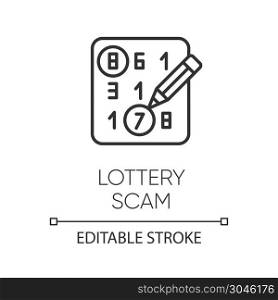 Lottery scam linear icon. Advance-fee fraud. Sweepstake contest. Prize scamming. Gambling. Upfront payment. Thin line illustration. Contour symbol. Vector isolated outline drawing. Editable stroke