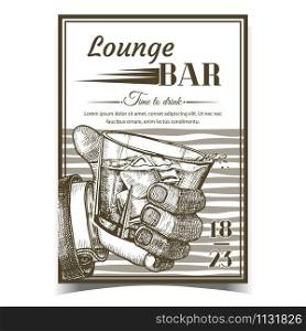 Lounge Alcoholic Bar Advertising Banner Vector. Man Hand Holding Glass With Alcoholic Drink And Ice Cubes. Cold Irish Booze Distilled And Aging Whiskey. Mug With Alcohol Monochrome Illustration. Lounge Alcoholic Bar Advertising Banner Vector