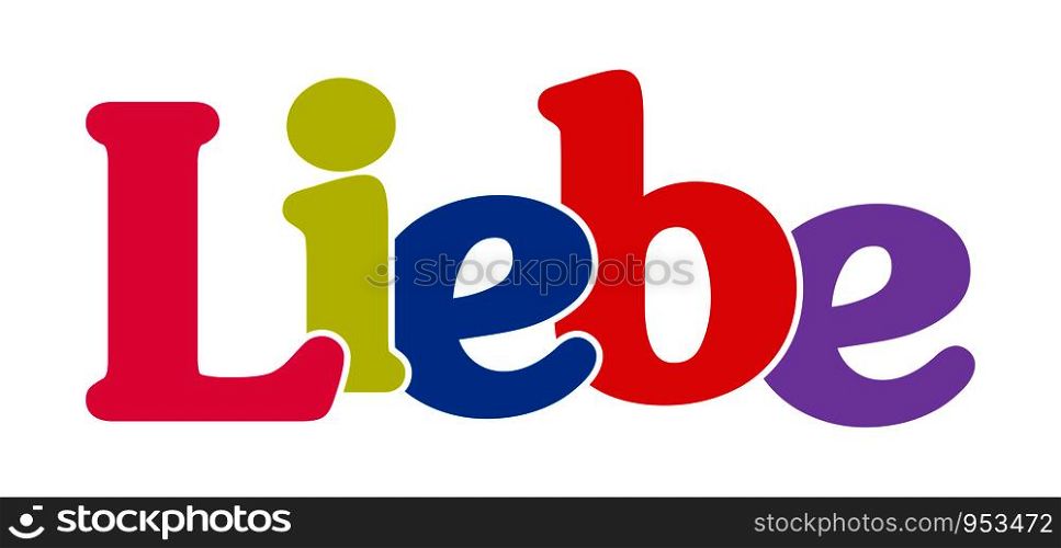 LOVE! Colorful banner of colored letters. Flat design. language German