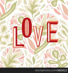 Love Composition on floral seamless background