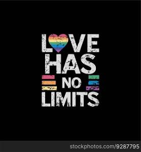 Love has no limits, happy pride month
