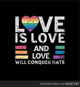 Love is love, and love will conquer hate