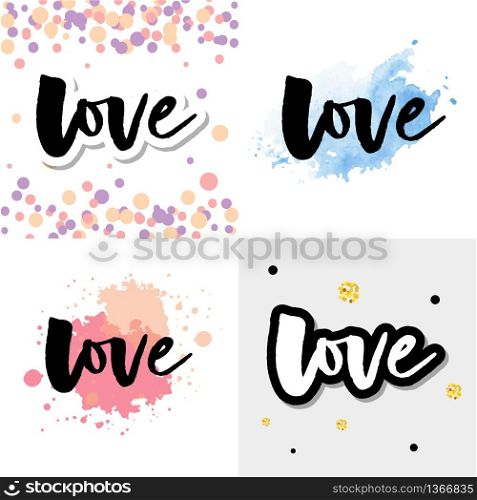 Love logo vector lettering slogan. Love logo vector lettering slogan calligraphy set