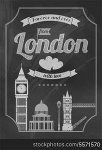 Love London chalkboard retro poster with big ben bridge vector illustration
